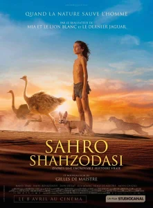 Sahro farzandi / Bola va tulki / Cho'l bolasi Premyera Fransiya filmi